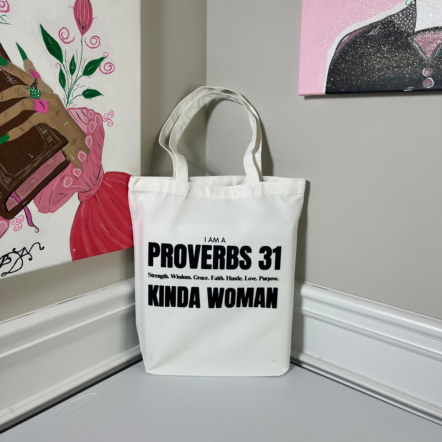 Proverbs 31 Kinda Woman Tote
